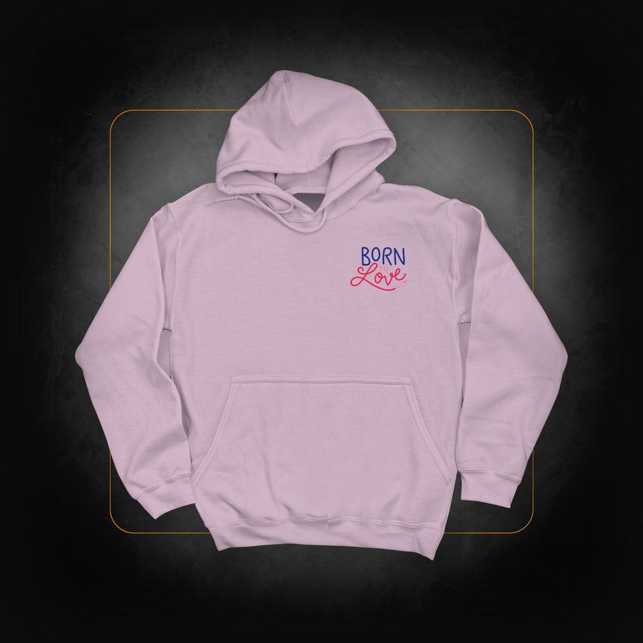 Born To Love Unisex Hoodie - Solidays